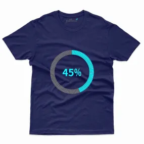 45% Loading T-Shirt - 45th Birthday T-Shirt Collection